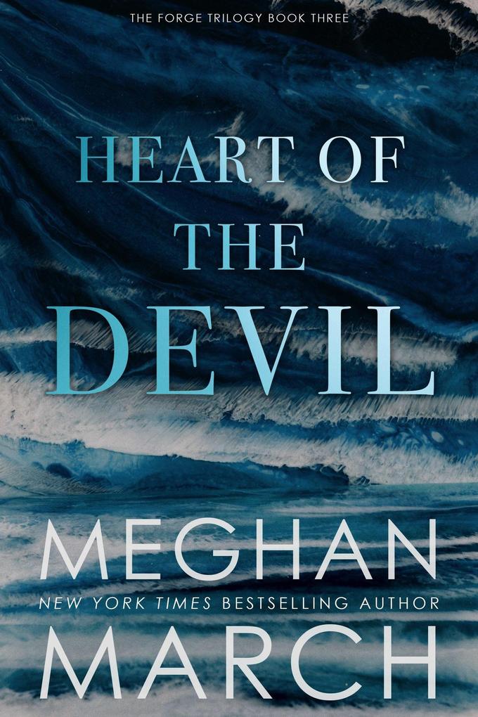 Heart of the Devil (The Forge Trilogy #3)