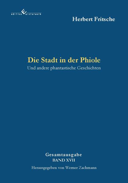 Die Stadt in der Phiole