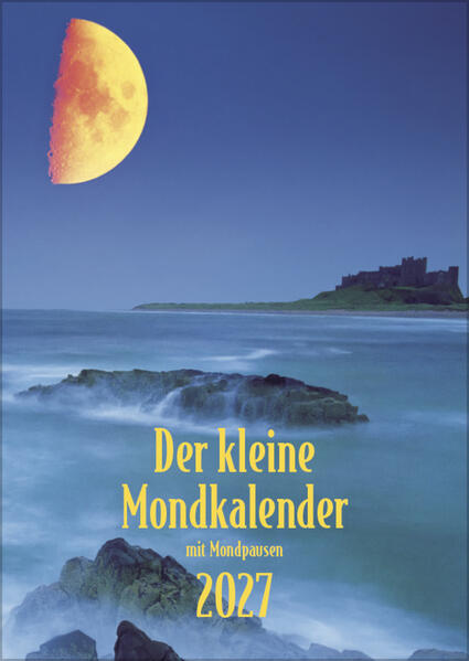 Der kleine Mondkalender 2027