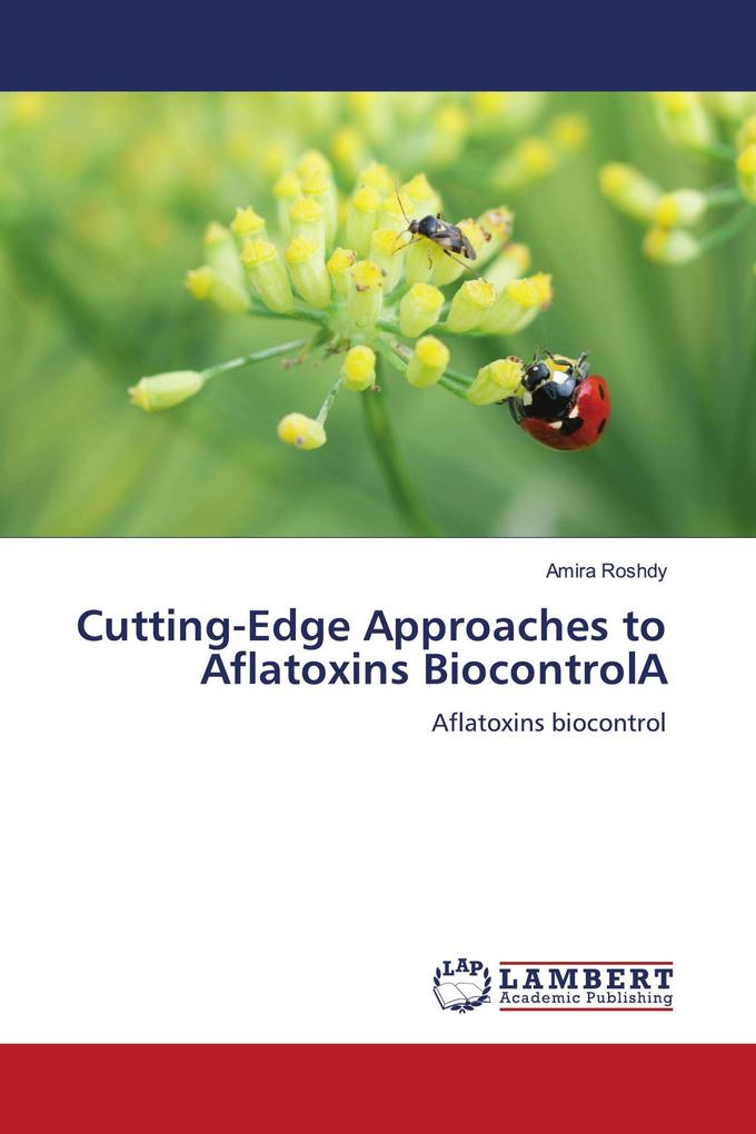 Cutting-Edge Approaches to Aflatoxins BiocontrolA