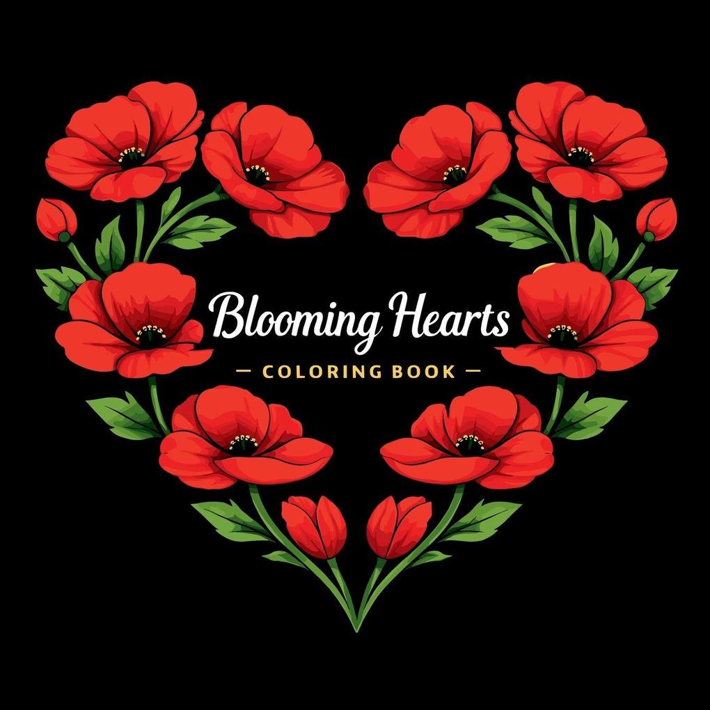 Blooming Hearts - Coloring Book
