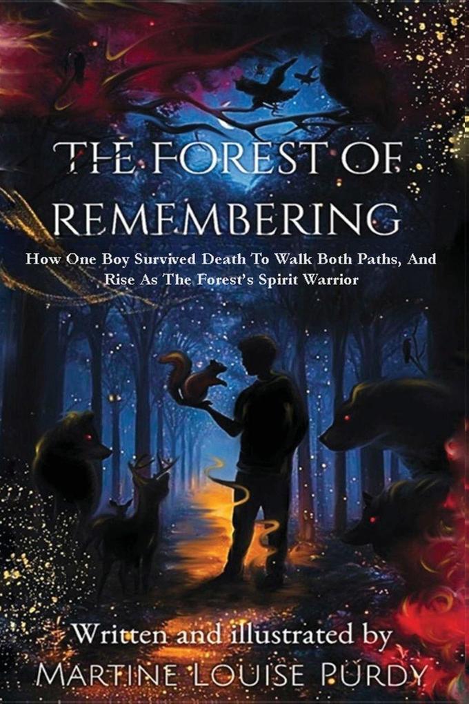 The Forest of Remembering