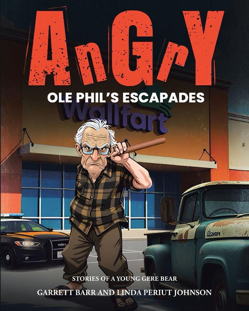 Angry Ole Phil's Escapades