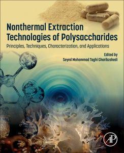 Nonthermal Extraction Technologies of Polysaccharides