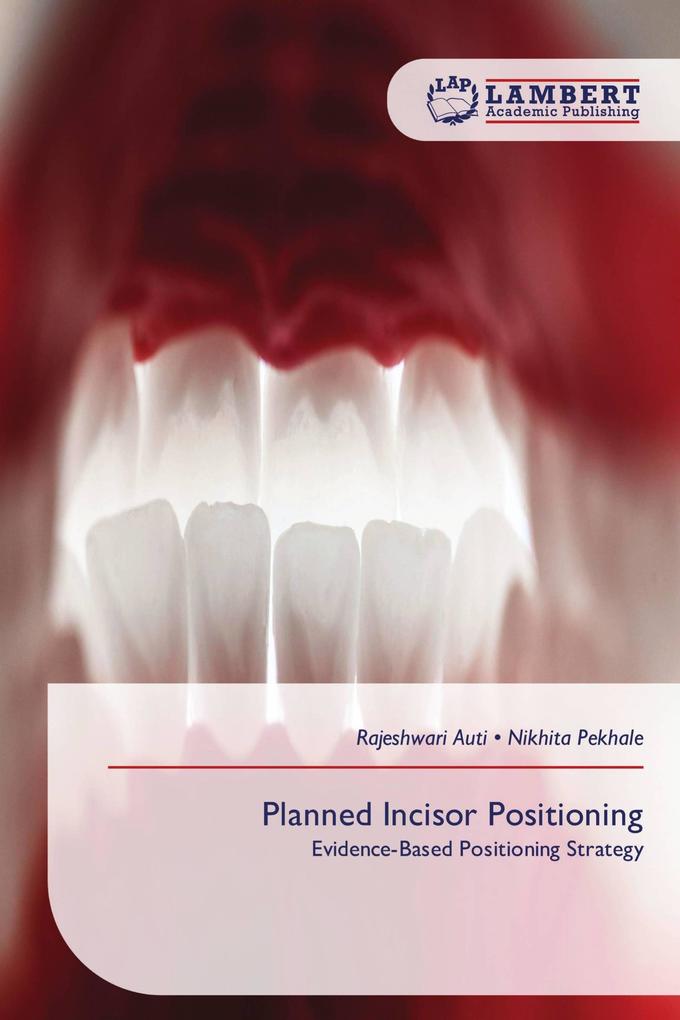 Planned Incisor Positioning