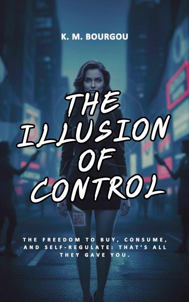The Illusion of Control