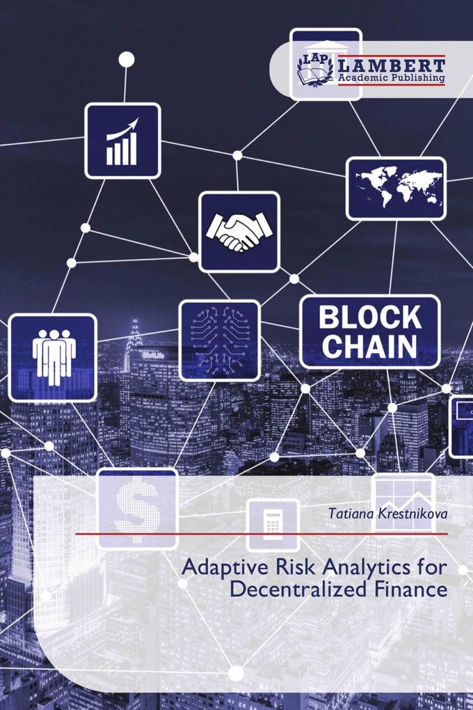 Adaptive Risk Analytics for Decentralized Finance