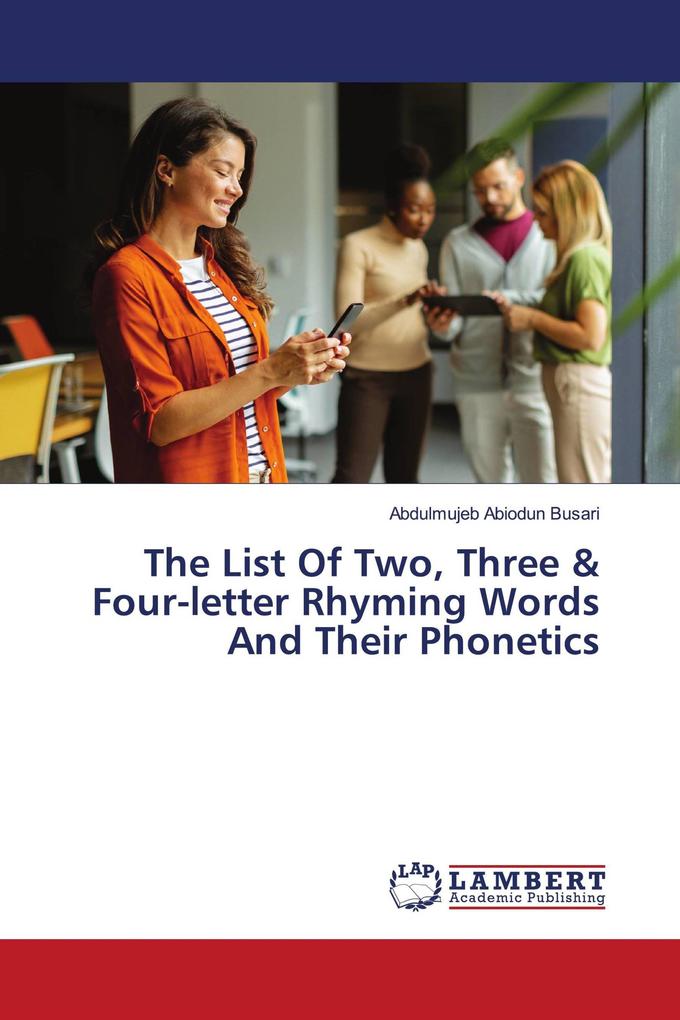 The List Of Two Three & Four-letter Rhyming Words And Their Phonetics