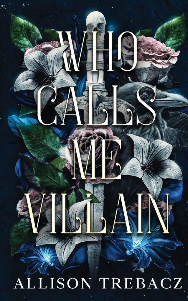 Who Calls Me Villain