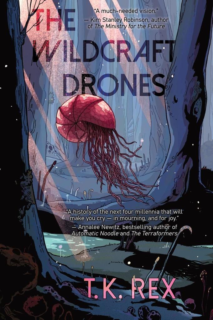 The Wildcraft Drones