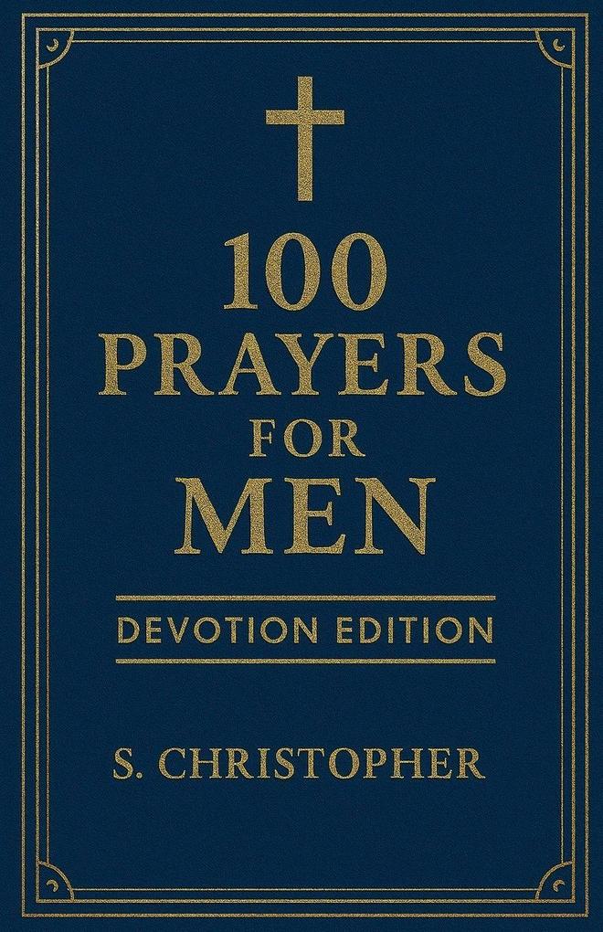100 Prayers for Men