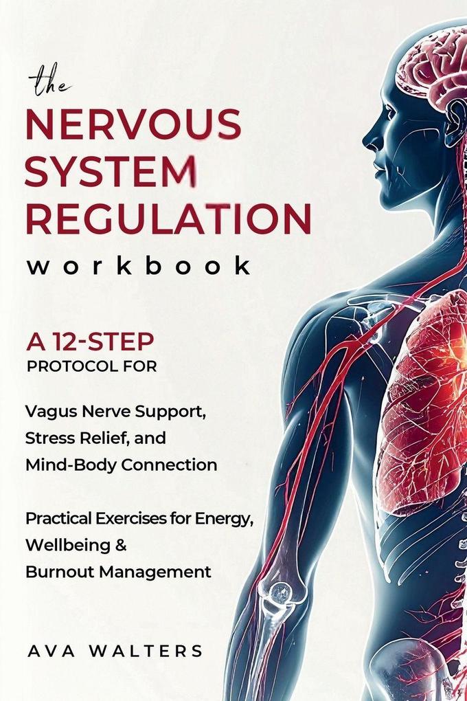 The Nervous System Regulation Workbook