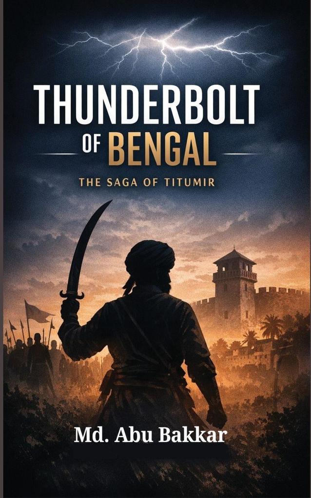 Thunderbolt of Bengal