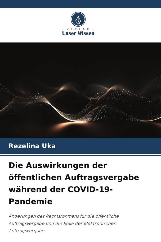 Die Auswirkungen der öffentlichen Auftragsvergabe während der COVID-19-Pandemie