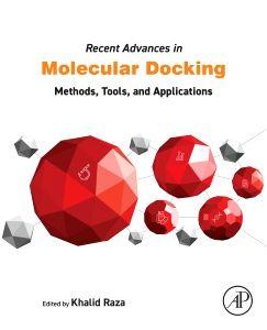Recent Advances in Molecular Docking