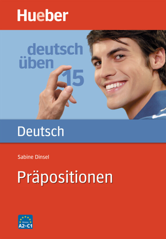 Hueber Verlag Gmbh Deutsch Üben 15. Präpositionen - Bild 3