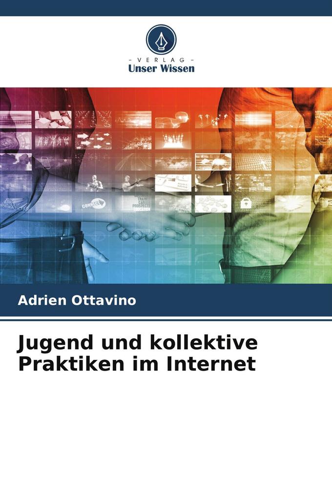 Jugend und kollektive Praktiken im Internet