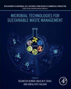 Microbial Technologies for Sustainable Waste Management