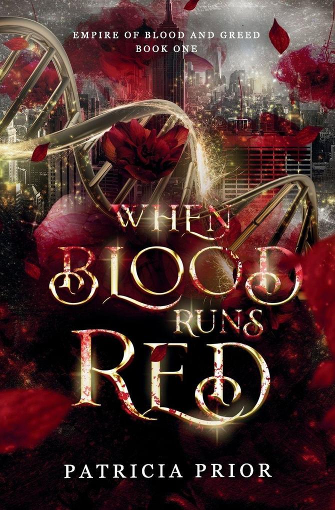 When Blood Runs Red