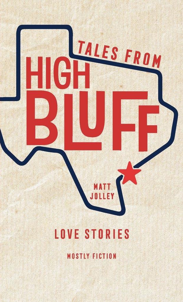 Tales from High Bluff