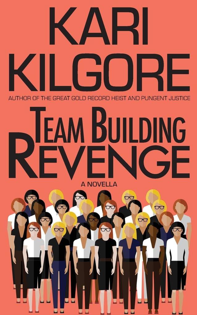 Team Building Revenge