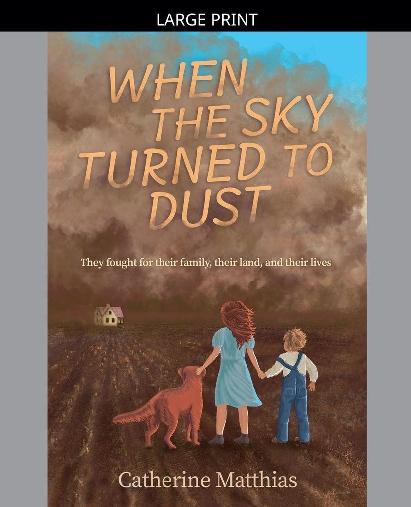 When the Sky Turned to Dust