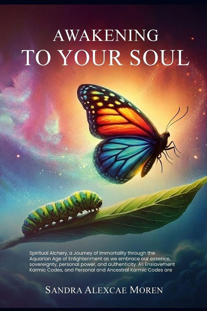 Awakening to Your Soul