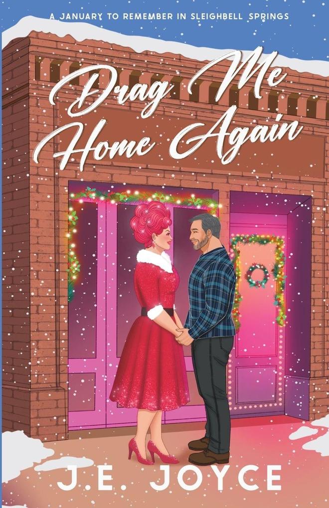 Drag Me Home Again