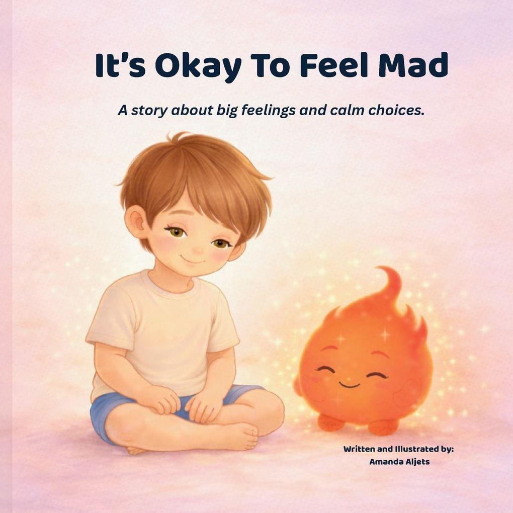 It's Okay To Feel Mad