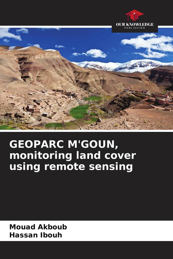GEOPARC M'GOUN monitoring land cover using remote sensing