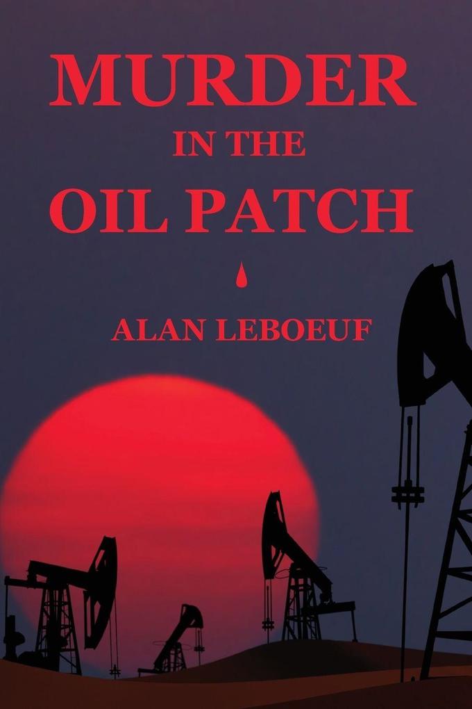 Murder in the Oil Patch
