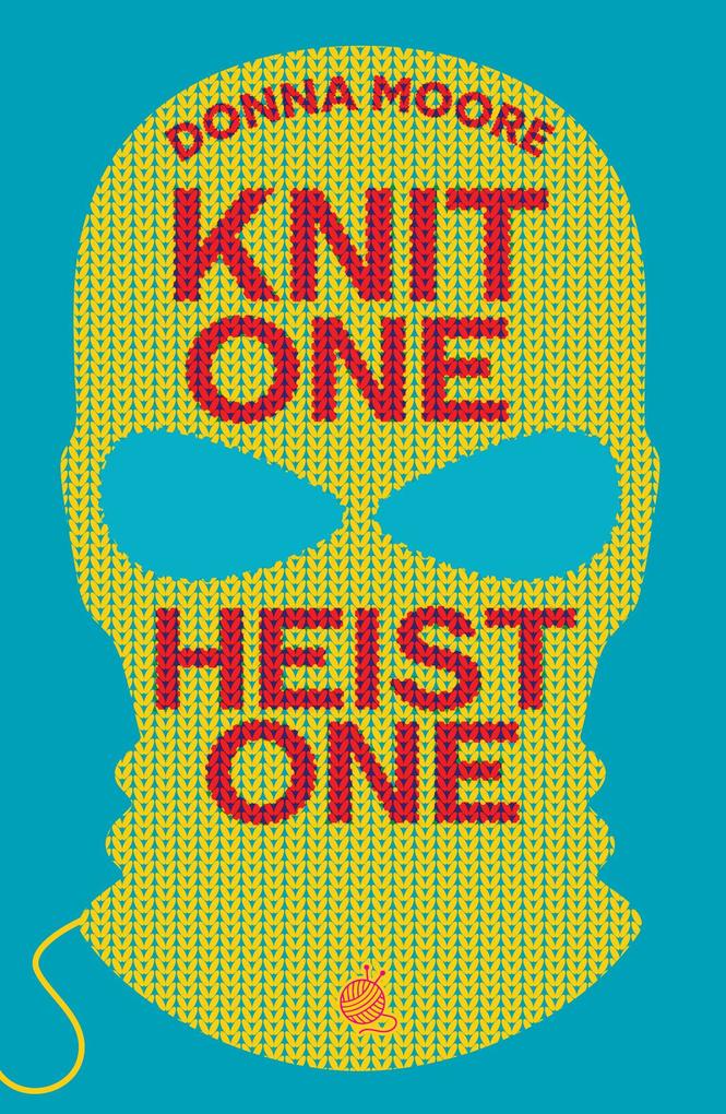 Knit One Heist One