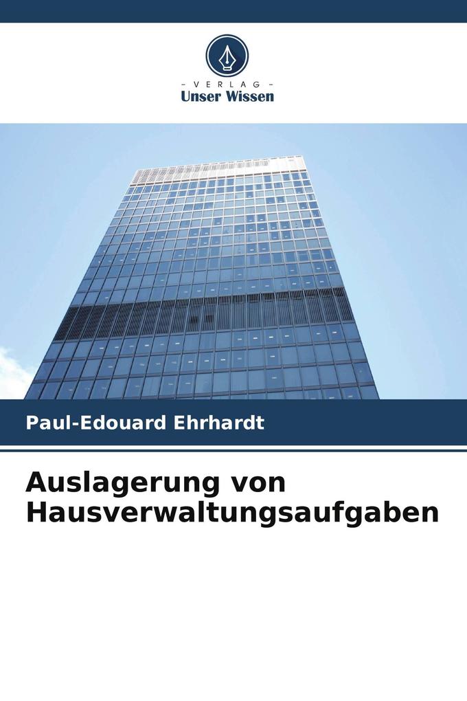 Auslagerung von Hausverwaltungsaufgaben