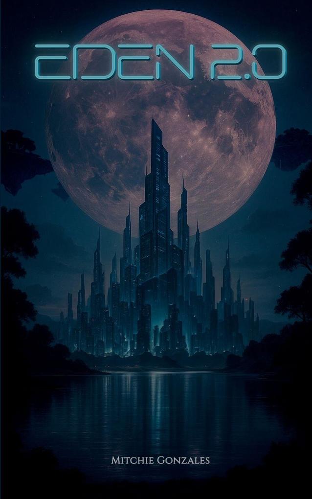 Eden 2.0