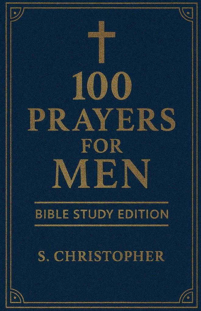 100 Prayers for Men