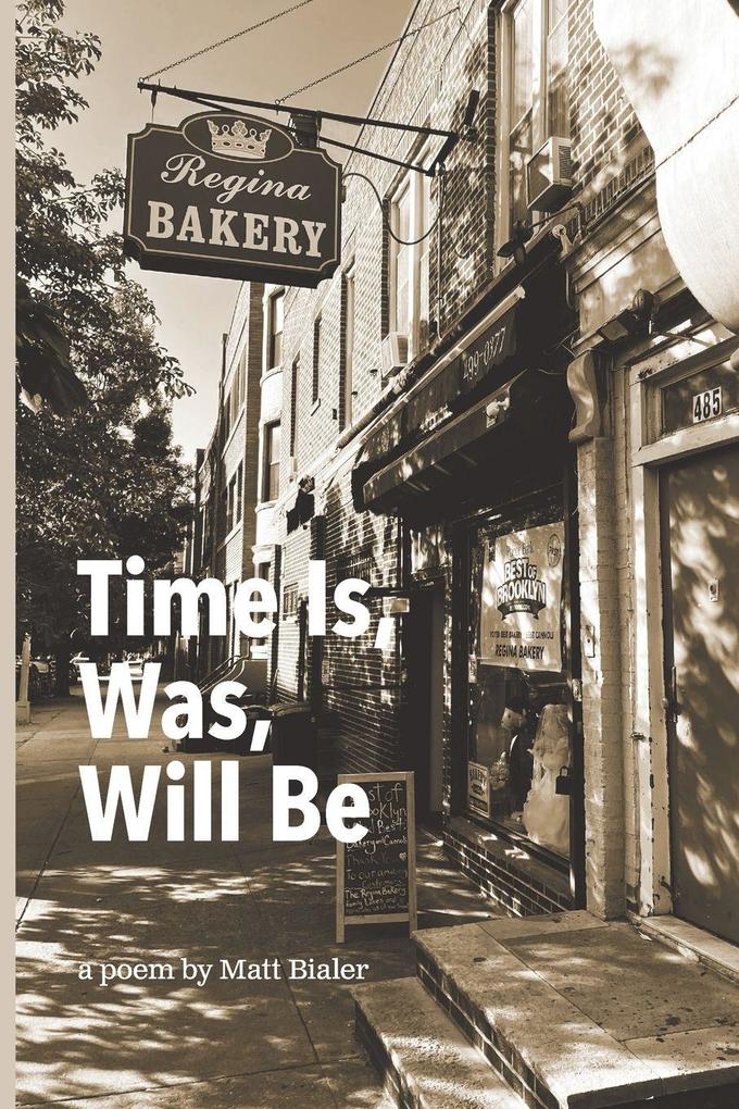 TIME IS WAS WILL BE