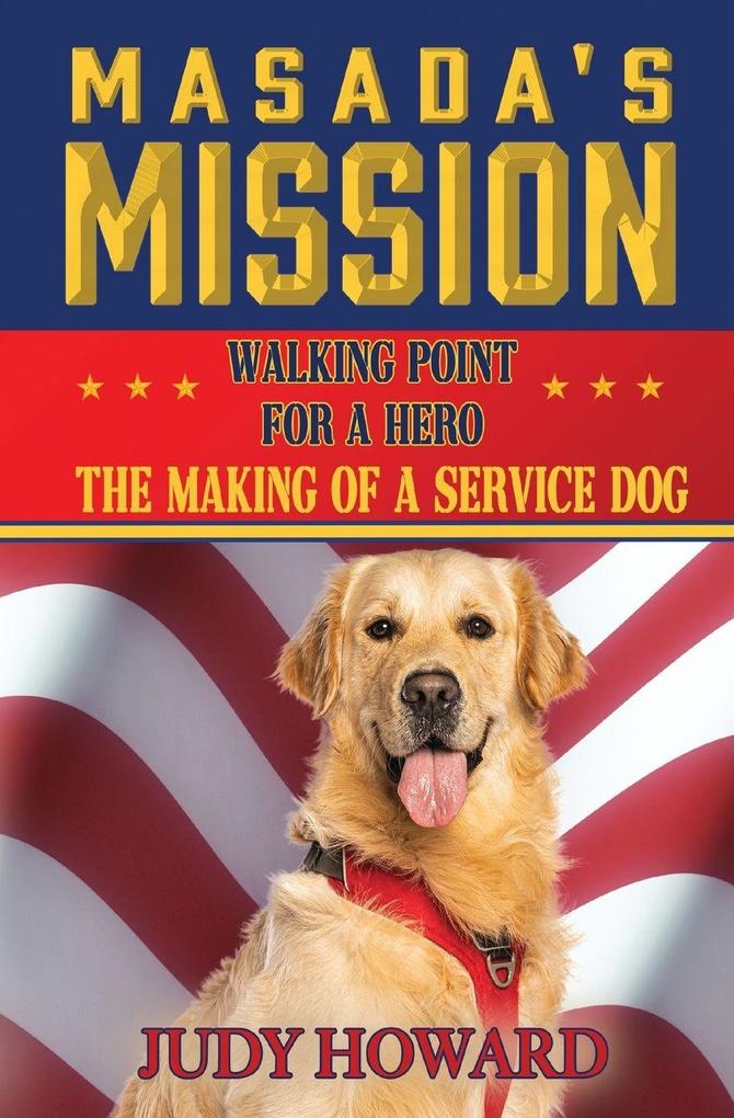 Masada's Mission