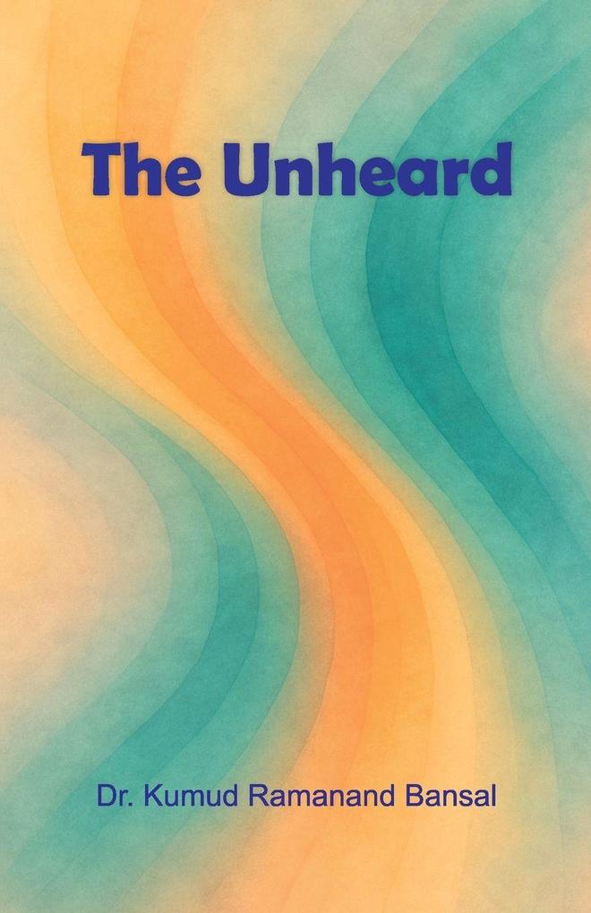 The Unheard