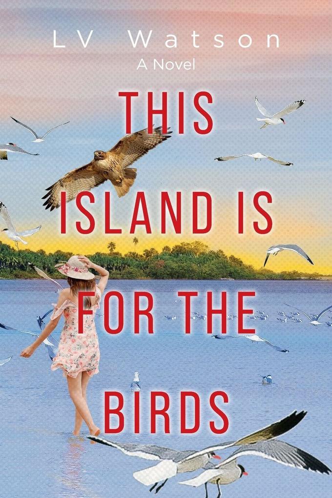 This Island Is For The Birds