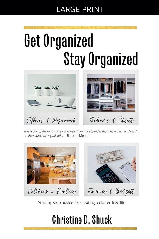 Get Organized Stay Organized