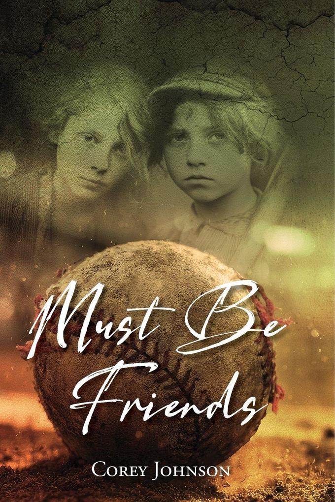 Must Be Friends