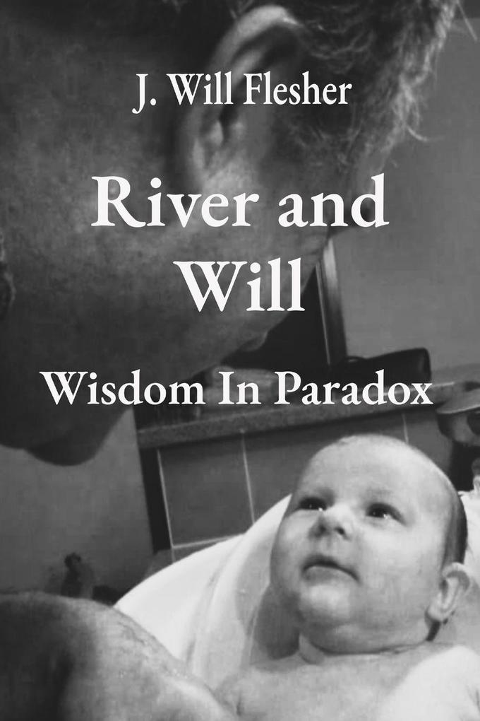 River and Will