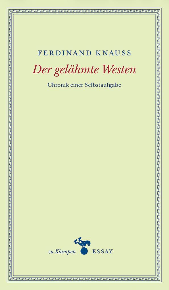 Der gelähmte Westen
