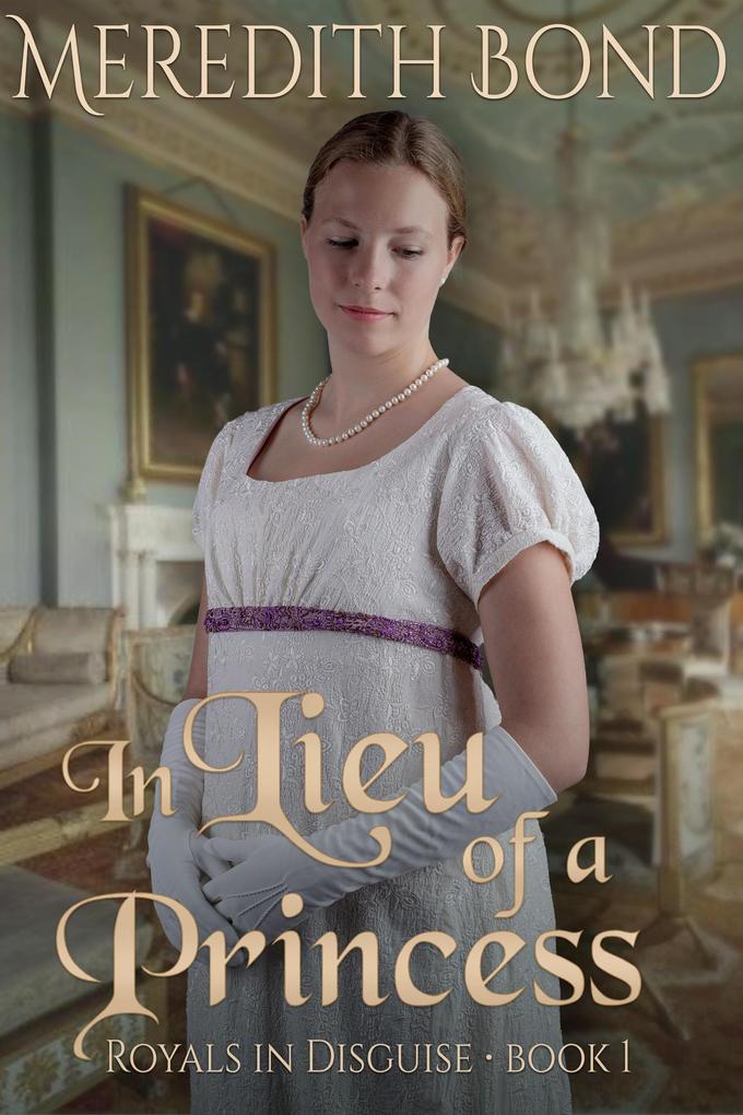 In Lieu of a Princess