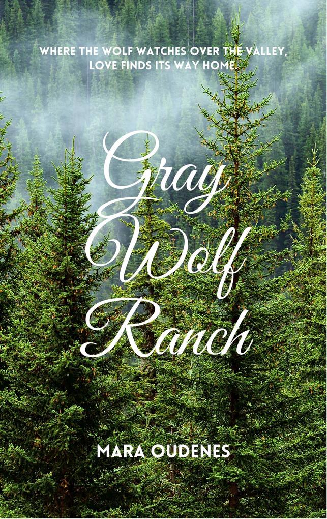 Gray Wolf Ranch