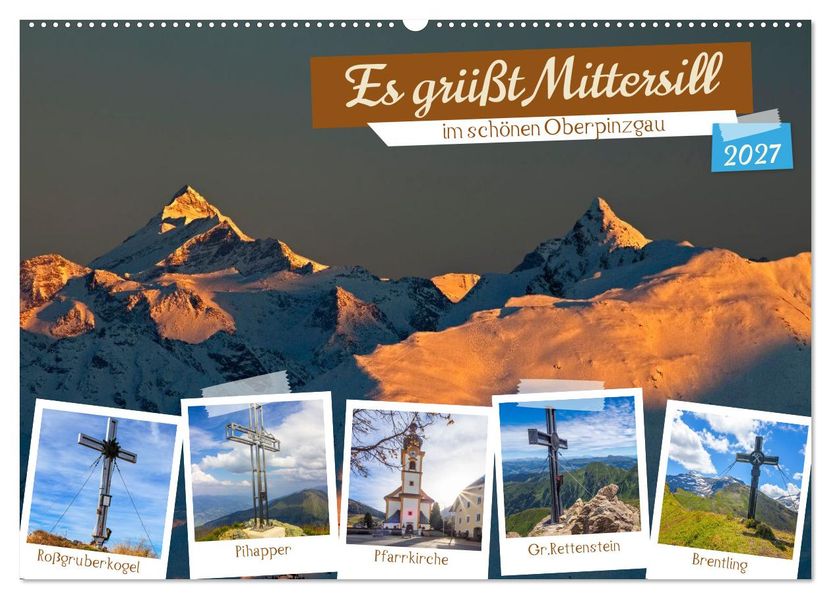 Es grüßt Mittersill (Wandkalender 2027 DIN A2 quer) CALVENDO Monatskalender