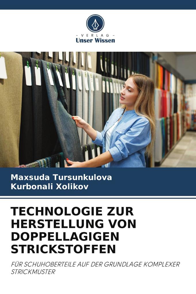 TECHNOLOGIE ZUR HERSTELLUNG VON DOPPELLAGIGEN STRICKSTOFFEN