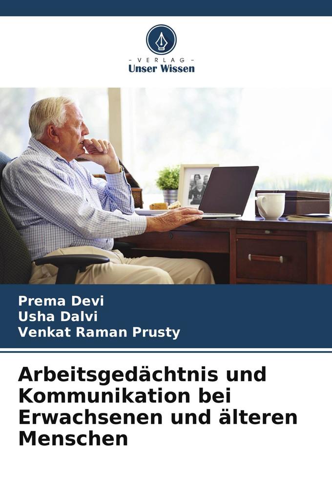Arbeitsgedächtnis und Kommunikation bei Erwachsenen und älteren Menschen