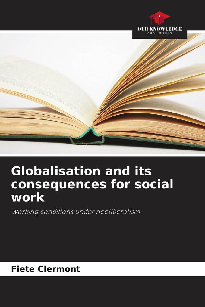 Globalisation and its consequences for social work