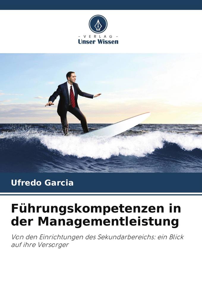 Führungskompetenzen in der Managementleistung
